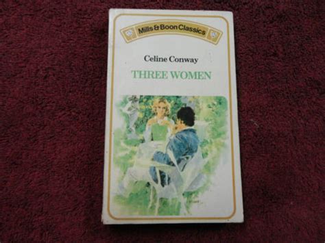 Three Women: Celine Conway: Amazon.com: Books